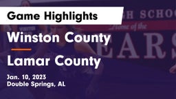 Winston County  vs Lamar County Game Highlights - Jan. 10, 2023
