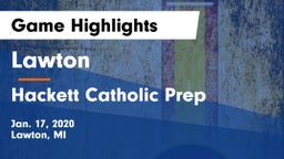 Lawton  vs Hackett Catholic Prep Game Highlights - Jan. 17, 2020