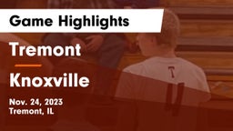 Tremont  vs Knoxville  Game Highlights - Nov. 24, 2023
