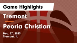 Tremont  vs Peoria Christian  Game Highlights - Dec. 27, 2023