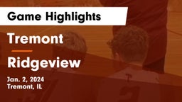 Tremont  vs Ridgeview  Game Highlights - Jan. 2, 2024