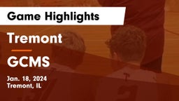 Tremont  vs GCMS  Game Highlights - Jan. 18, 2024