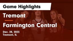 Tremont  vs Farmington Central  Game Highlights - Dec. 28, 2023