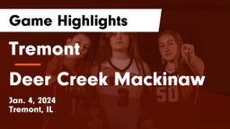 Tremont  vs Deer Creek Mackinaw Game Highlights - Jan. 4, 2024