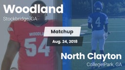 Matchup: Woodland vs. North Clayton  2018