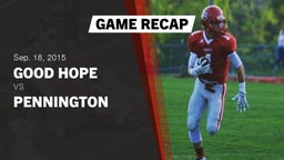 Recap: Good Hope  vs. Pennington  2015