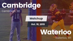 Matchup: Cambridge vs. Waterloo  2019