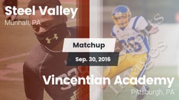 Matchup: Steel Valley vs. Vincentian Academy  2016