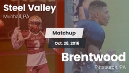 Matchup: Steel Valley vs. Brentwood  2016