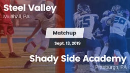 Matchup: Steel Valley vs. Shady Side Academy  2019