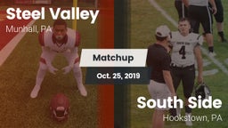 Matchup: Steel Valley vs. South Side  2019
