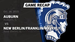 Recap: Auburn  vs. New Berlin/Franklin/Waverly  2015