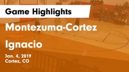 Montezuma-Cortez  vs Ignacio Game Highlights - Jan. 4, 2019