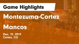 Montezuma-Cortez  vs Mancos Game Highlights - Dec. 19, 2019