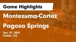 Montezuma-Cortez  vs Pagosa Springs  Game Highlights - Jan. 27, 2023
