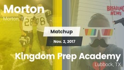 Matchup: Morton vs. Kingdom Prep Academy  2017