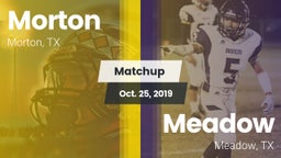Matchup: Morton vs. Meadow  2019