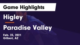 Higley  vs Paradise Valley  Game Highlights - Feb. 23, 2021