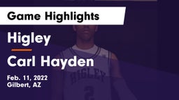 Higley  vs Carl Hayden  Game Highlights - Feb. 11, 2022