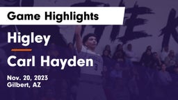 Higley  vs Carl Hayden  Game Highlights - Nov. 20, 2023