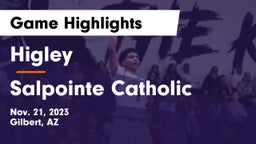 Higley  vs Salpointe Catholic  Game Highlights - Nov. 21, 2023