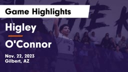 Higley  vs O'Connor  Game Highlights - Nov. 22, 2023