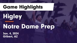 Higley  vs Notre Dame Prep  Game Highlights - Jan. 4, 2024