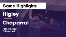 Higley  vs Chaparral  Game Highlights - Feb. 23, 2024