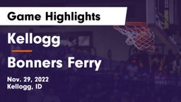 Kellogg  vs Bonners Ferry  Game Highlights - Nov. 29, 2022