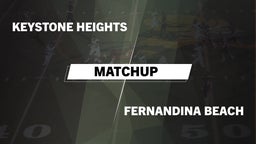 Matchup: Keystone Heights vs. Fernandina Beach  2016