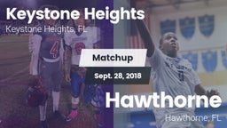 Matchup: Keystone Heights vs. Hawthorne  2018