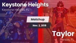Matchup: Keystone Heights vs. Taylor  2018