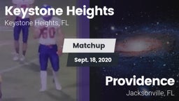 Matchup: Keystone Heights vs. Providence  2020