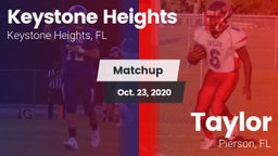 Matchup: Keystone Heights vs. Taylor  2020