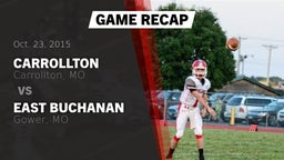 Recap: Carrollton  vs. East Buchanan  2015