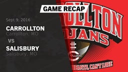 Recap: Carrollton  vs. Salisbury  2016