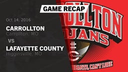 Recap: Carrollton  vs. Lafayette County  2016