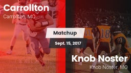 Matchup: Carrollton vs. Knob Noster  2017
