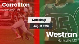 Matchup: Carrollton vs. Westran  2018