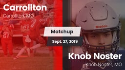 Matchup: Carrollton vs. Knob Noster  2019