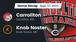 Recap: Carrollton  vs. Knob Noster  2019