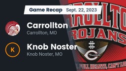 Recap: Carrollton  vs. Knob Noster  2023