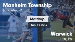 Matchup: Manheim Township vs. Warwick  2016