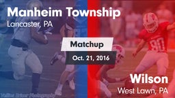 Matchup: Manheim Township vs. Wilson  2016