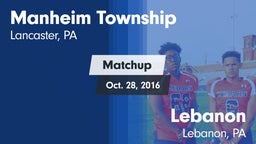 Matchup: Manheim Township vs. Lebanon  2016