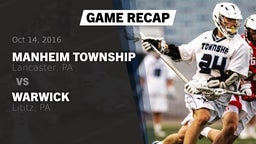 Recap: Manheim Township  vs. Warwick  2016