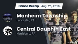 Recap: Manheim Township  vs. Central Dauphin East  2018