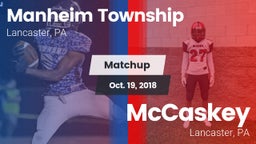 Matchup: Manheim Township vs. McCaskey  2018