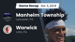 Recap: Manheim Township  vs. Warwick  2018