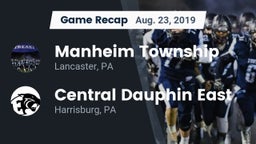 Recap: Manheim Township  vs. Central Dauphin East  2019